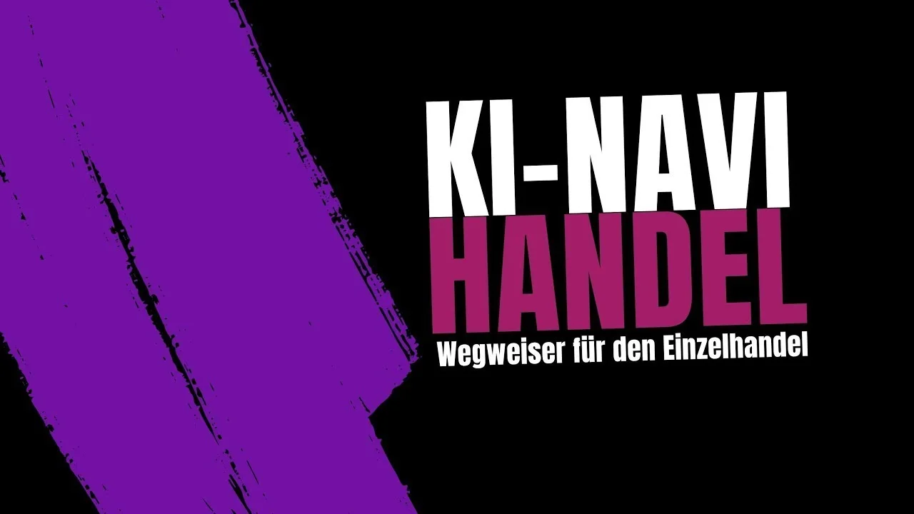 Vorschaubild zum Video Das Projekt KI-Navi Handel